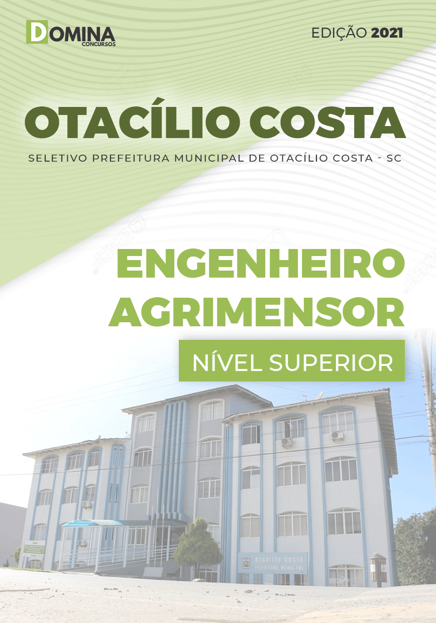 Apostila Pref Otacílio Costa SC 2021 Engenheiro Agrimensor