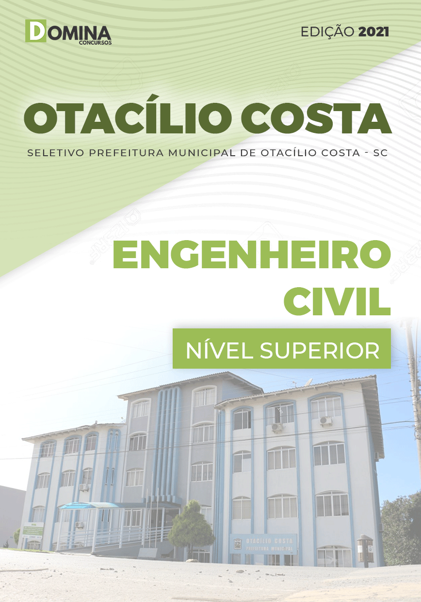 Apostila Seletivo Pref Otacílio Costa SC 2021 Engenheiro Civil