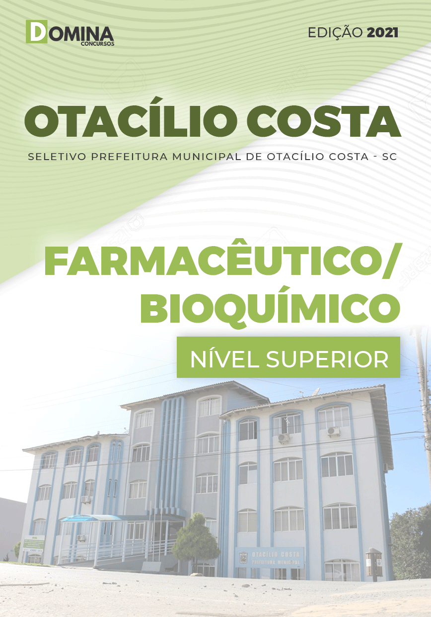 Apostila Pref Otacílio Costa SC 2021 Farmacêutico Bioquímico