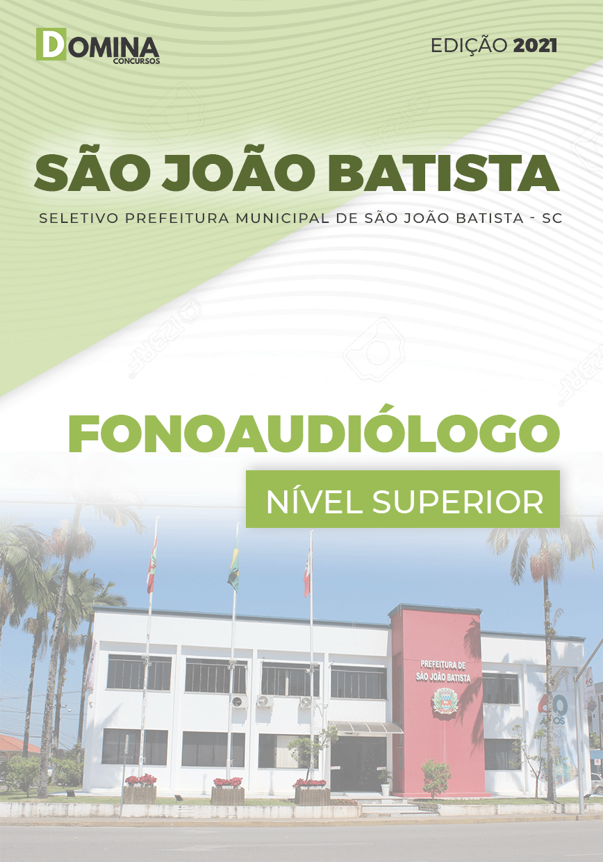 Apostila Seletivo Pref São João Batista SC 2021 Fonoaudiólogo