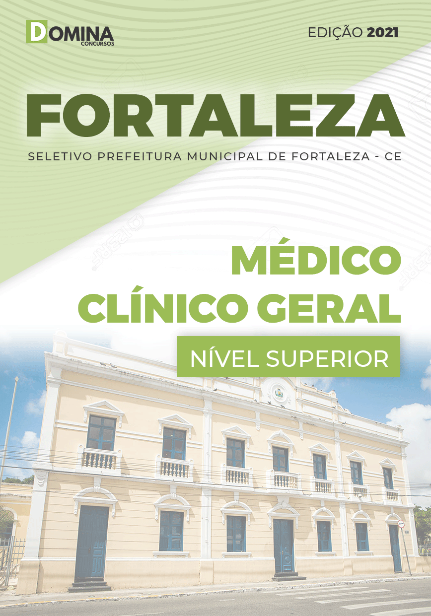 Apostila Seletivo Pref Fortaleza CE 2021 Médico Clínico Geral