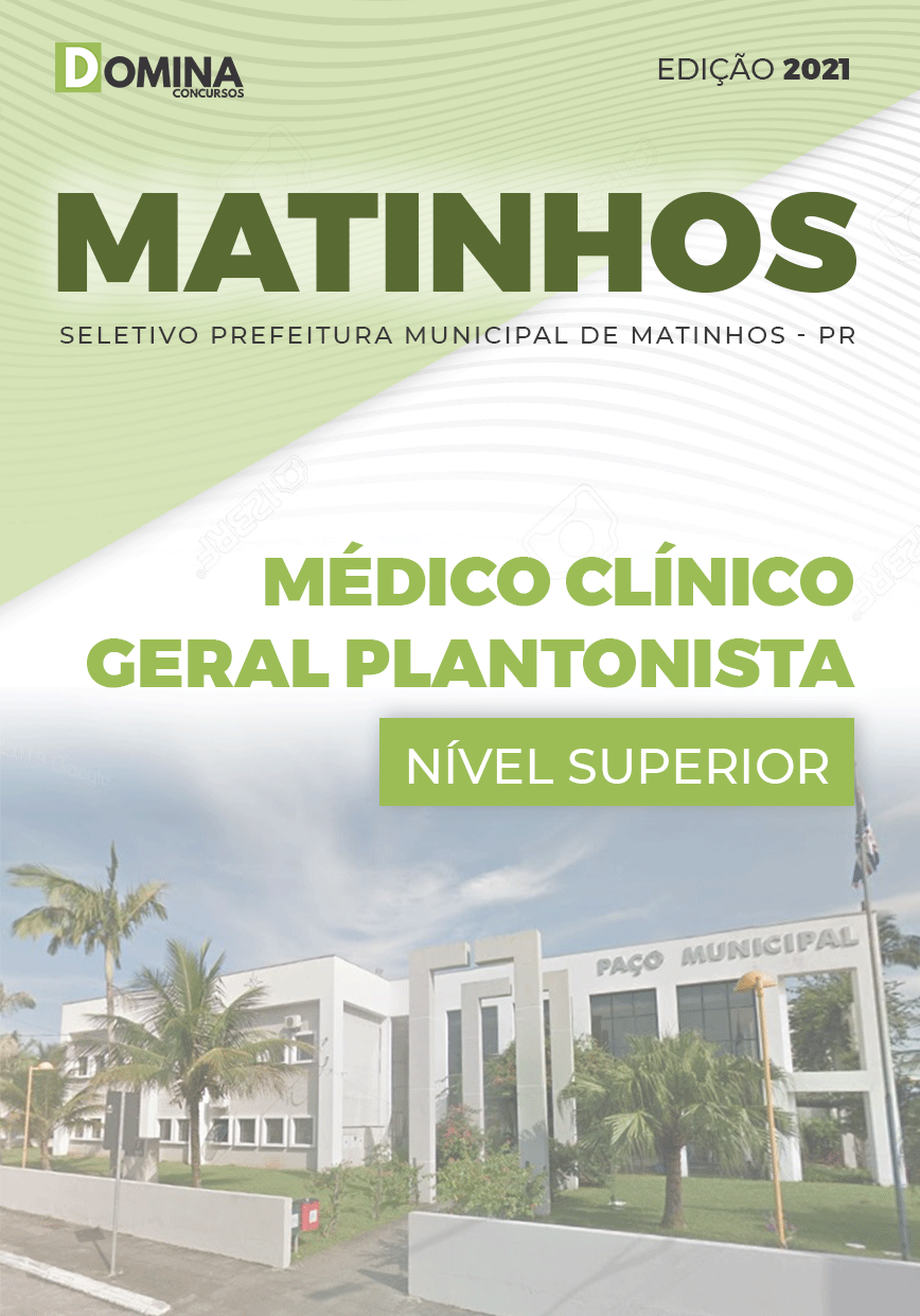Apostila Pref Matinhos PR 2021 Médico Clínico Geral Plantonista
