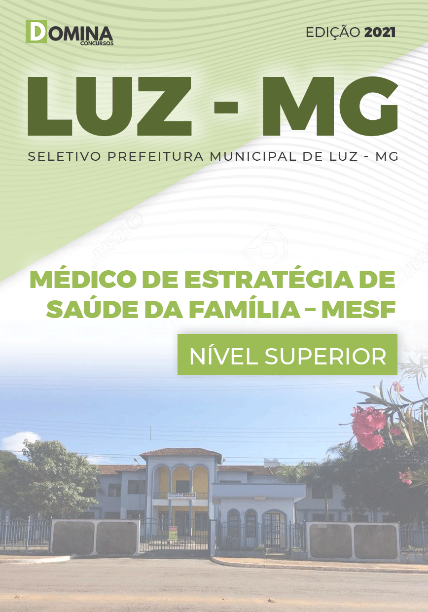 Apostila Processo Seletivo Pref Luz MG 2021 Médico ESF