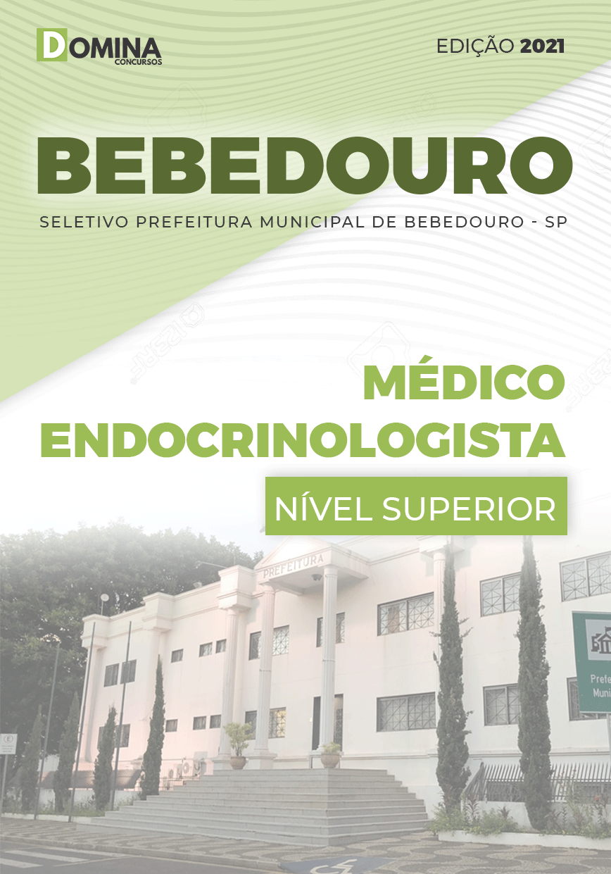 Apostila Seletivo Pref Bebedouro SP 2021 Médico Endocrinologista