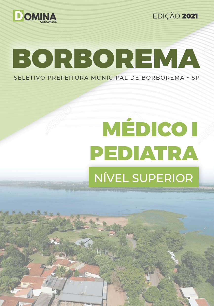 Apostila Seletivo Pref Borborema SP 2021 Médico I Pediatra
