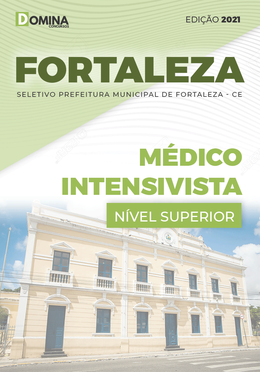Apostila Seletivo Pref Fortaleza CE 2021 Médico Intensivista