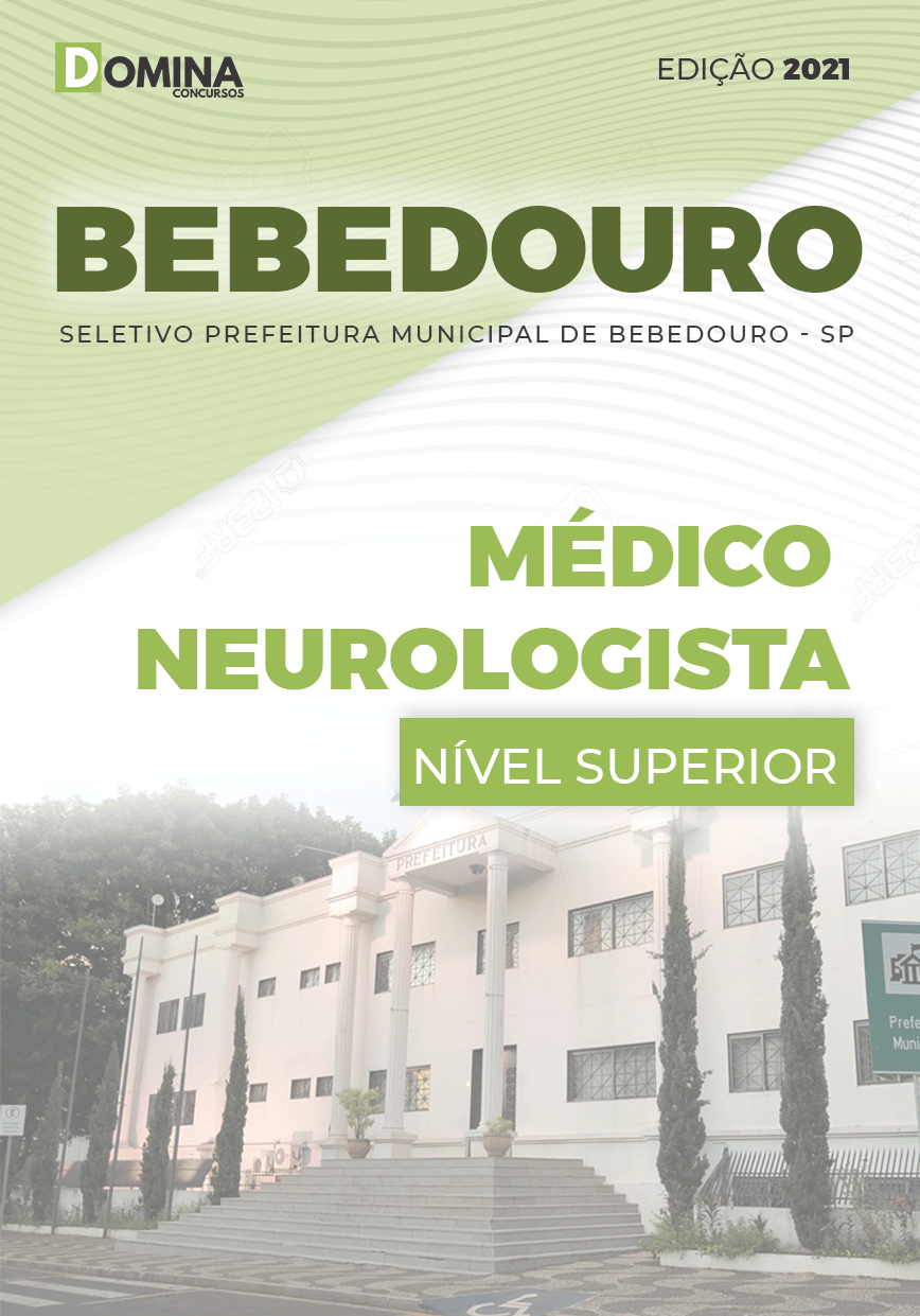 Apostila Seletivo Pref Bebedouro SP 2021 Médico Neurologista