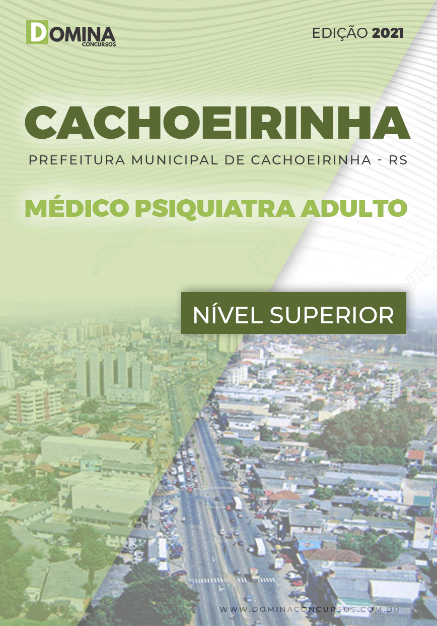 Apostila Pref Cachoeirinha RS 2021 Médico Psiquiatra Adulto