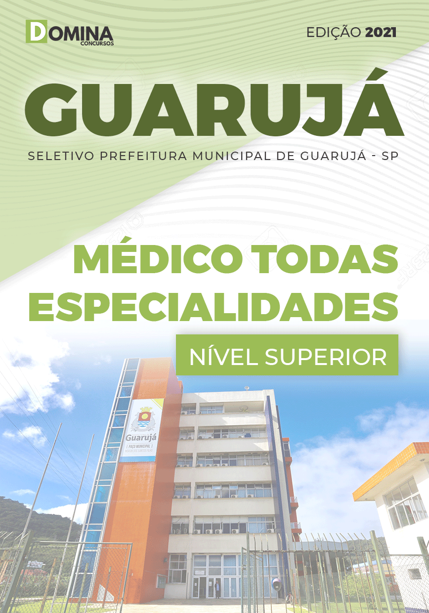 Apostila Pref Guarujá SP 2021 Médico Todas Especialidades