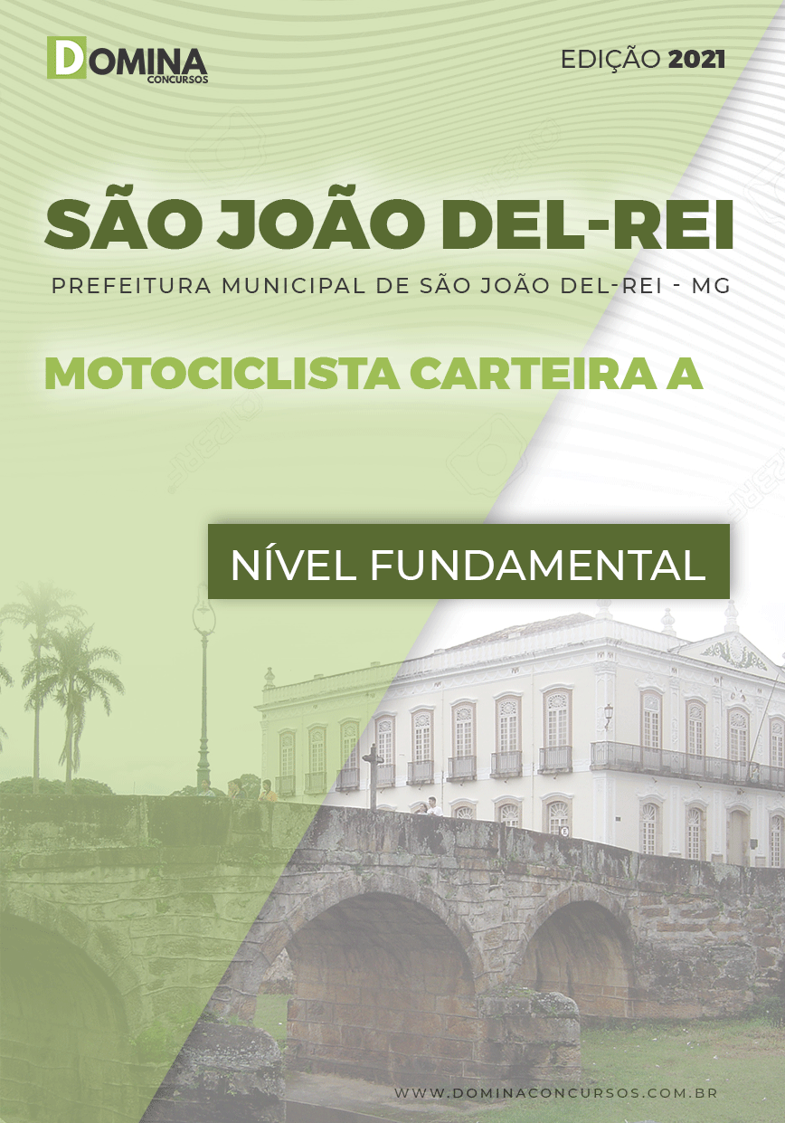 Apostila Pref São João Del Rei MG 2021 Motociclista Carteira A