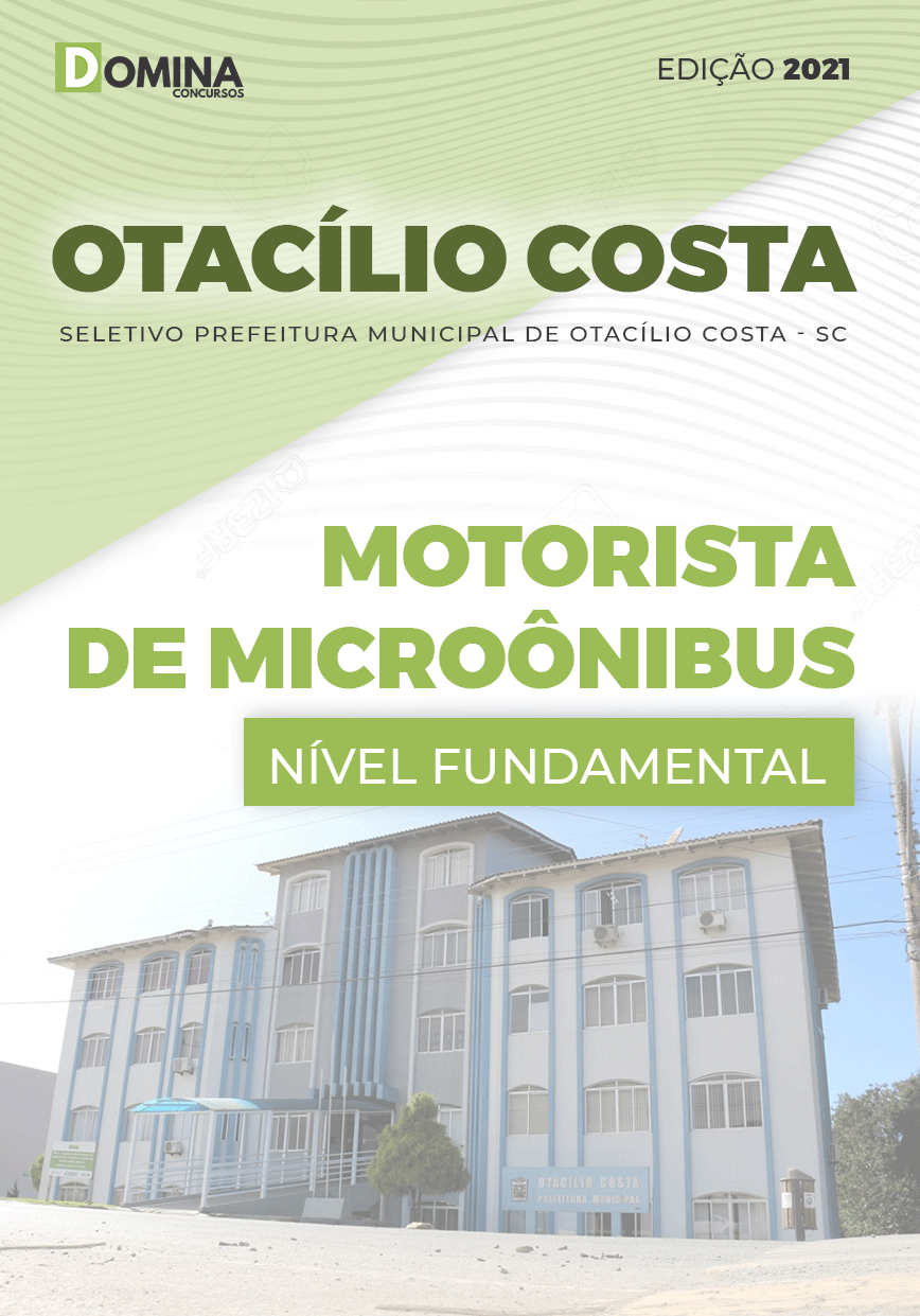 Apostila Pref Otacílio Costa SC 2021 Motorista de Microônibus