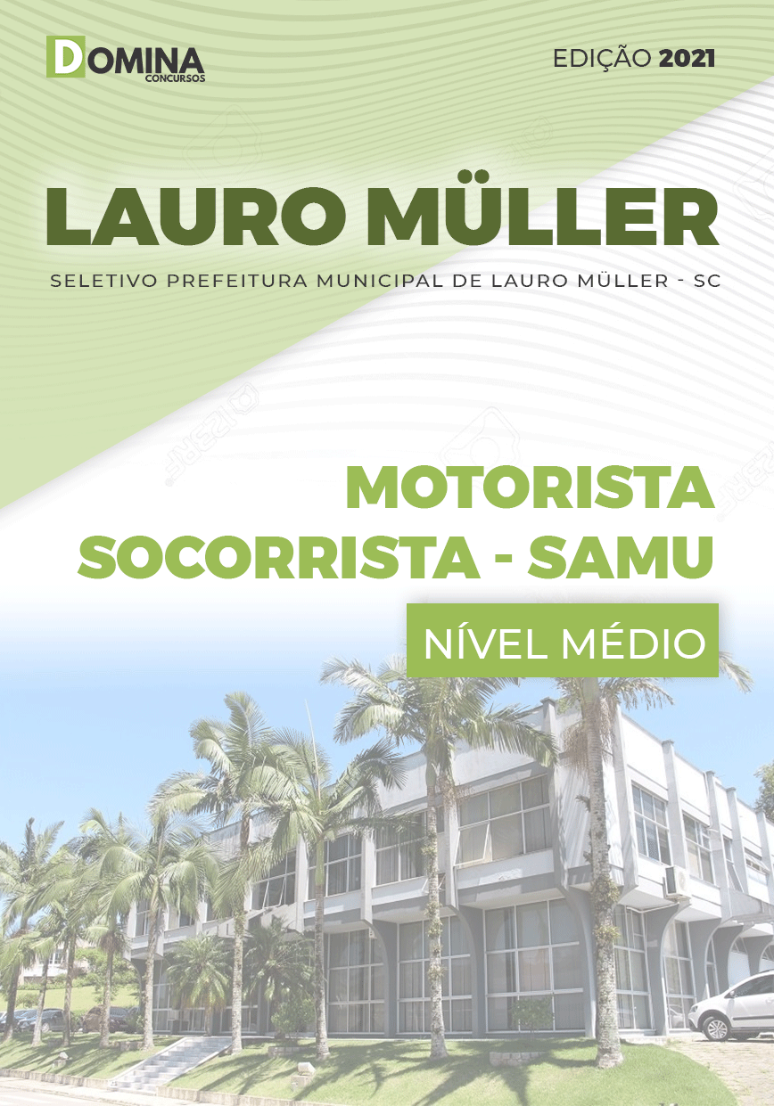 Apostila Pref Lauro Muller SC 2021 Motorista Socorrista SAMU