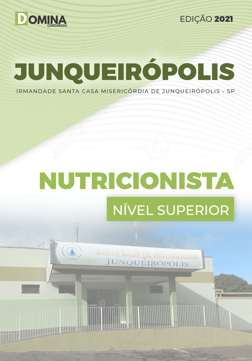 Apostila Seletivo Santa Casa Junqueirópolis SP 2021 Nutricionista