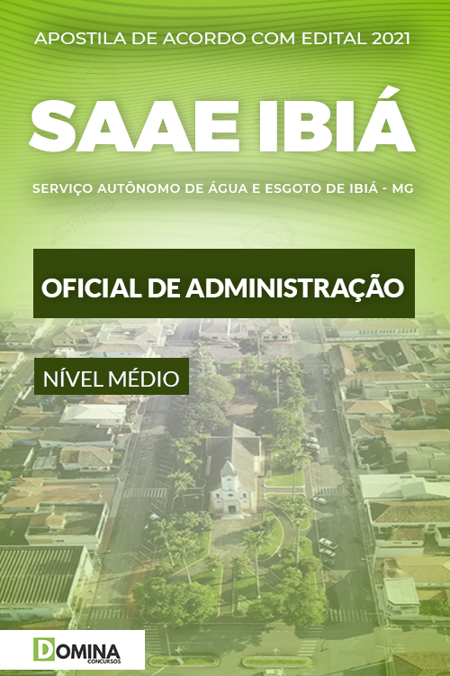 Apostila SAAE de Ibiá MG 2021 Oficial de Administração