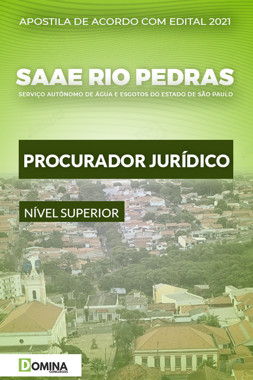 Apostila SAAE Rio das Pedras SP 2021 Procurador Jurídico