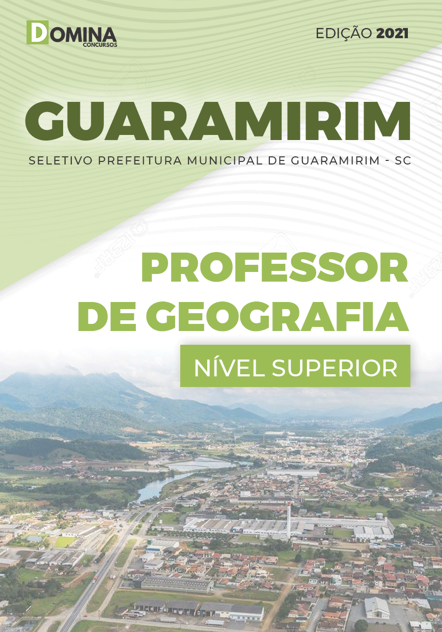 Apostila Seletivo Pref Guaramirim SC 2021 Professor de Geografia