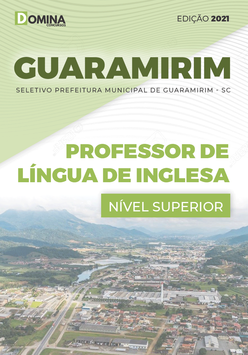 Apostila Pref Guaramirim SC 2021 Professor de Língua Inglesa