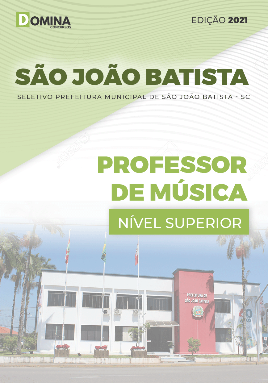 Apostila Pref São João Batista SC 2021 Professor de Música