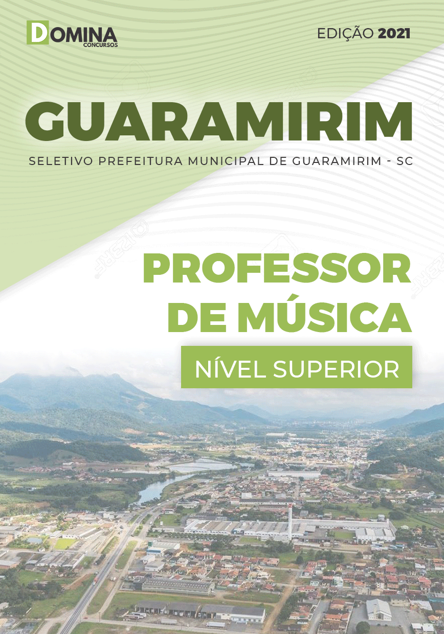 Apostila Seletivo Pref Guaramirim SC 2021 Professor de Música