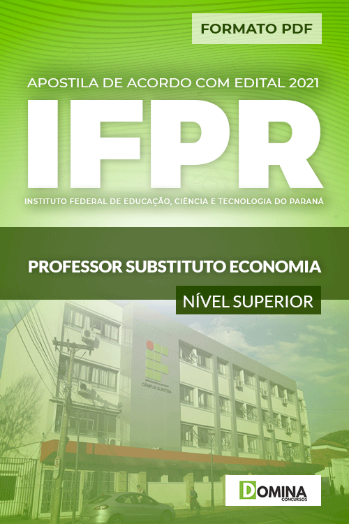 Apostila Seletivo IFPR 2021 Professor Substituto Economia