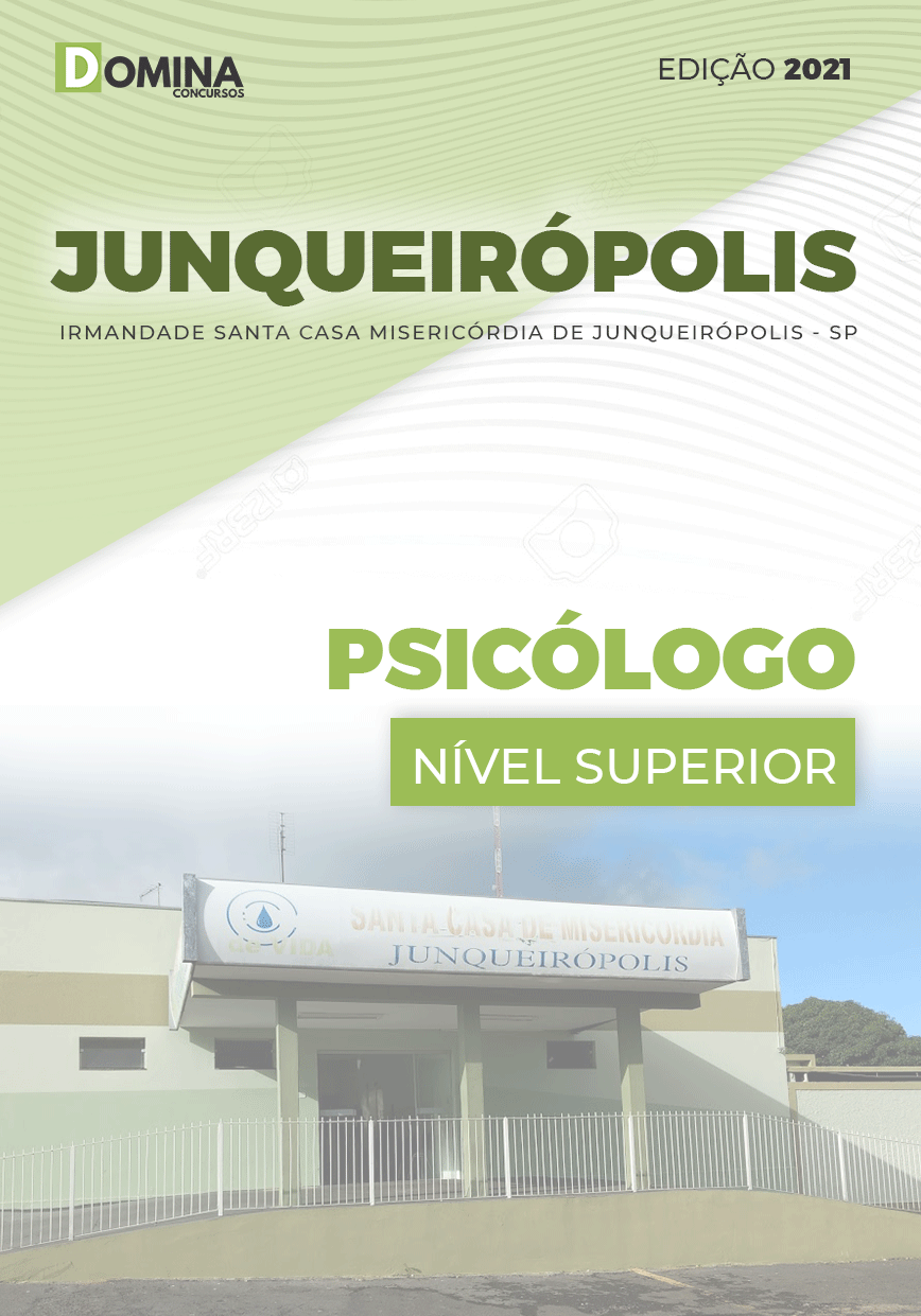 Apostila Seletivo Santa Casa Junqueirópolis SP 2021 Psicólogo