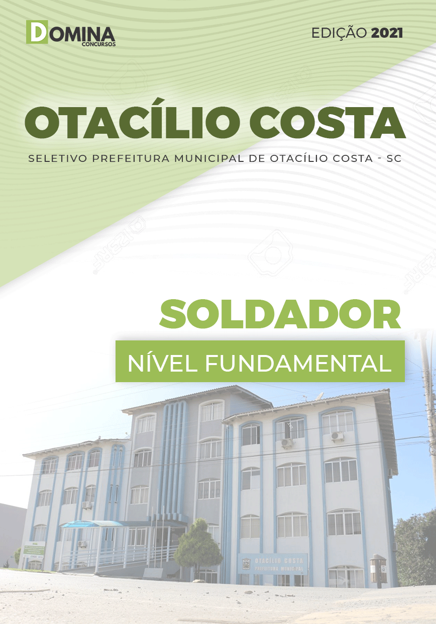 Apostila Processo Seletivo Pref Otacílio Costa SC 2021 Soldador