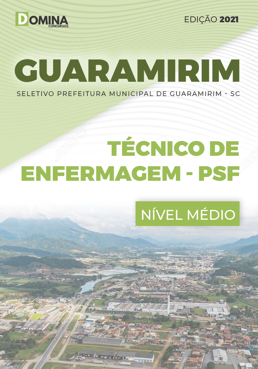 Apostila Pref Guaramirim SC 2021 Técnico de Enfermagem PSD