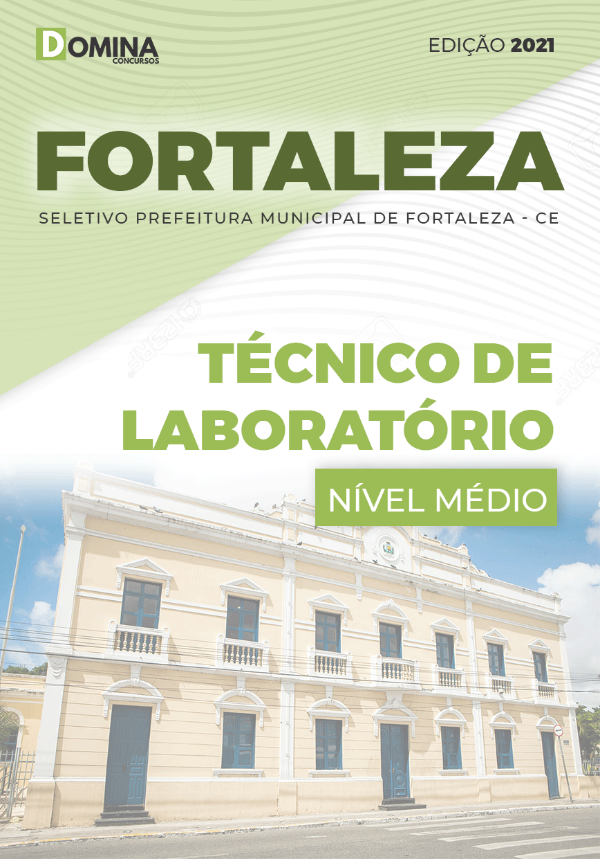 Apostila Seletivo Pref Fortaleza CE 2021 Técnico de Laboratório