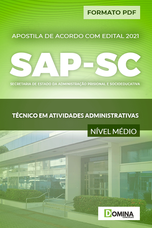 Apostila Seletivo SAP SC 2021 Técnico Atividades Administrativas