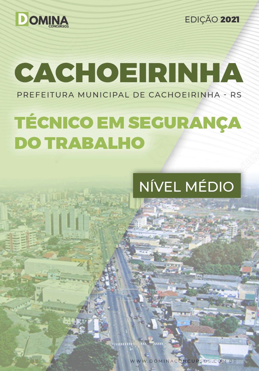 Apostila Pref Cachoeirinha RS 2021 Técnico Segurança Trabalho