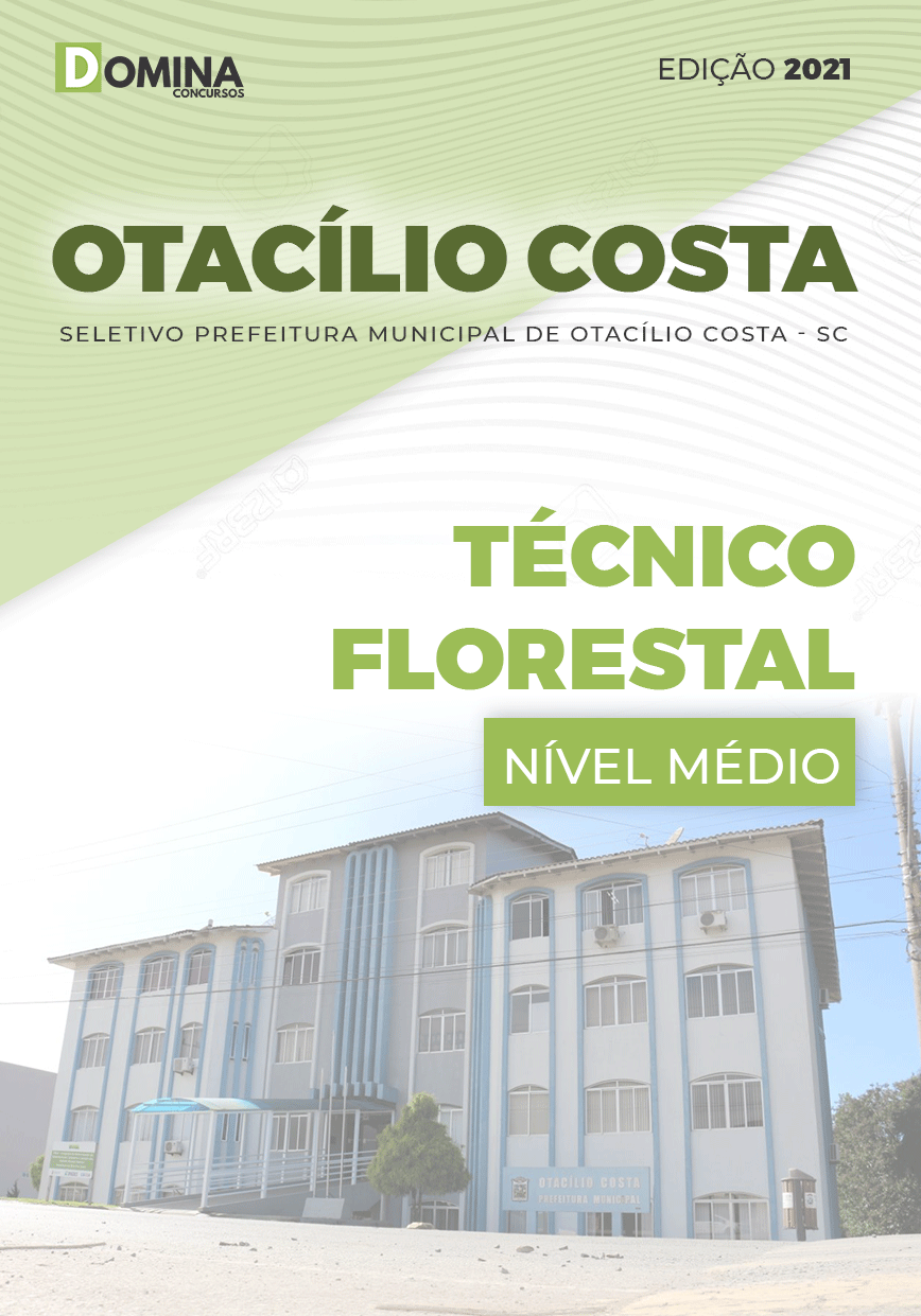 Apostila Seletivo Pref Otacílio Costa SC 2021 Técnico Florestal