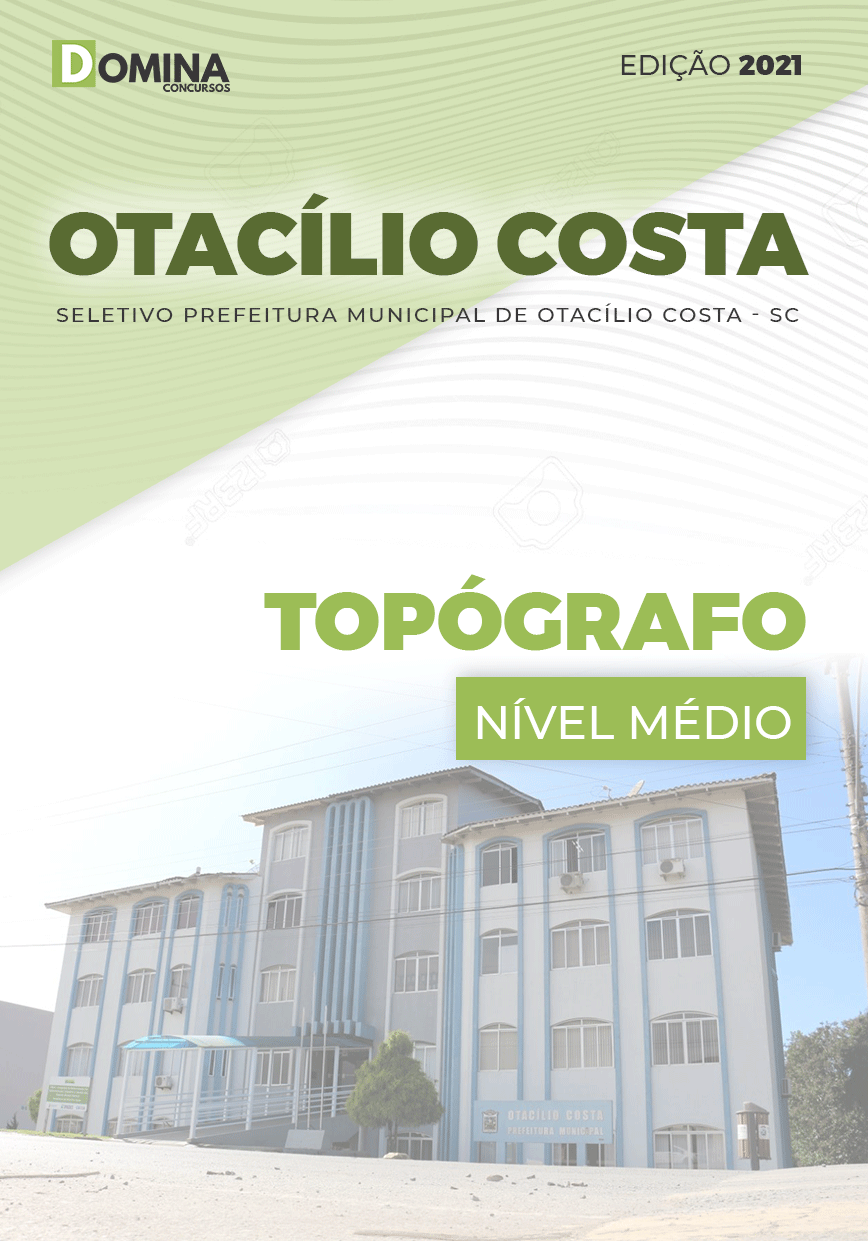 Apostila Seletivo Pref Otacílio Costa SC 2021 Topógrafo