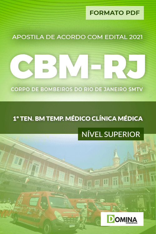 Apostila CBM RJ 2021 1º Ten BM Temp Médico Clínica Médica