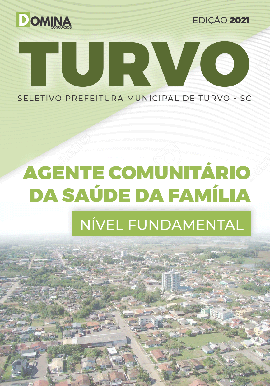 Apostila Pref Turvo SC 2021 Agente Comunitário Saúde Família