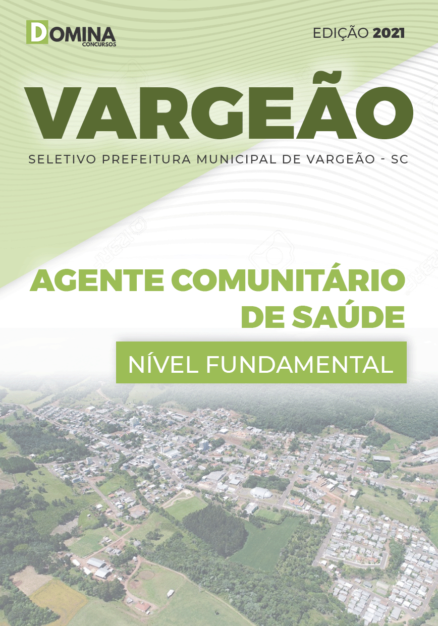 Apostila Pref Vargeão SC 2021 Agente Comunitário de Saúde