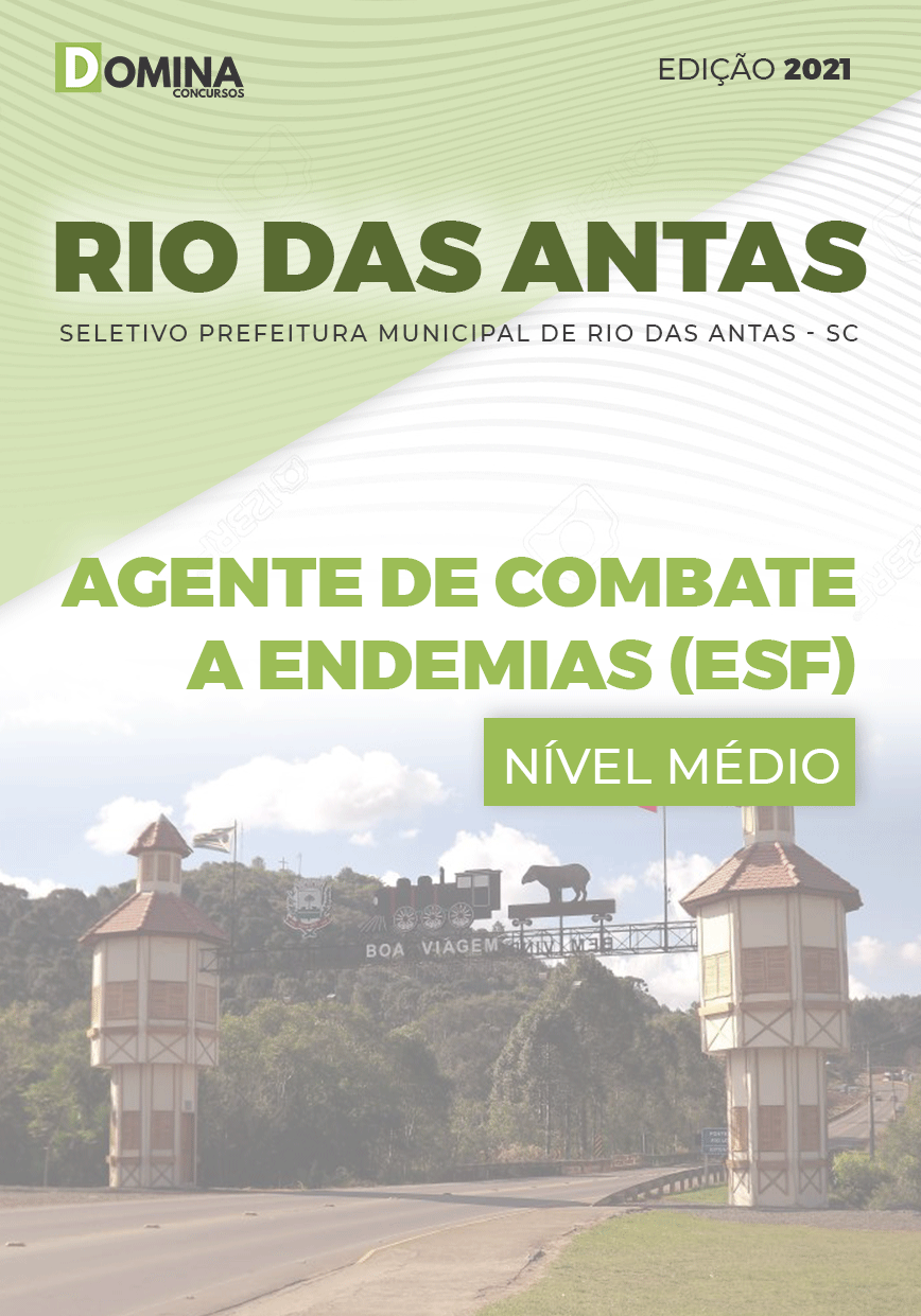 Apostila Pref Rio das Antas SC 2021 Agente de Endemias ESF