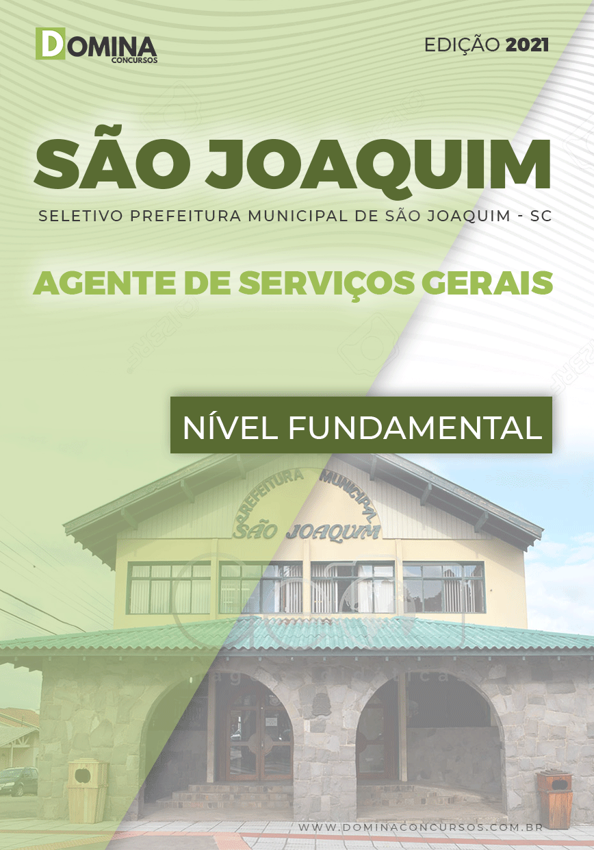 Apostila Pref São Joaquim SC 2021 Agente de Serviços Gerais