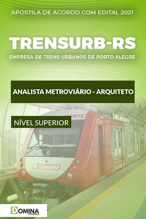 Apostila TRENSURB RS 2021 Analista Metroviário Arquiteto