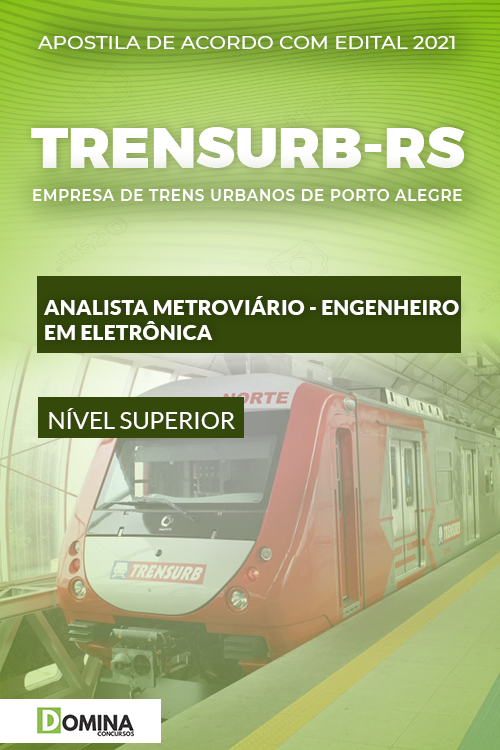 Apostila TRENSURB RS 2021 Analista Metroviário ENG Eletrônica