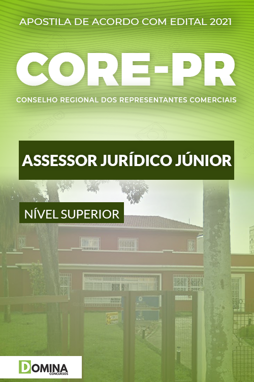 Apostila Concurso Público CORE PR 2021 Assessor Jurídico Júnior