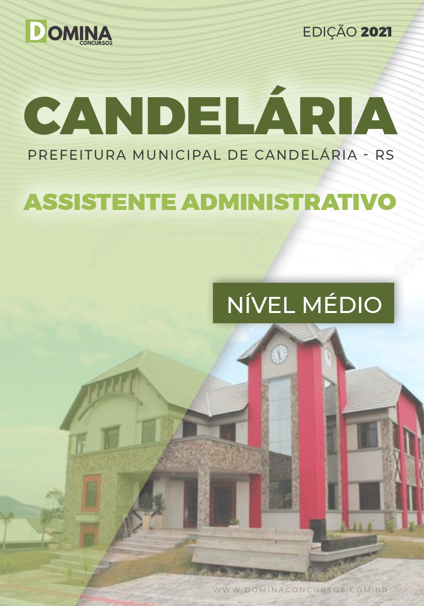 Apostila Pref Candelária RS 2021 Assistente Administrativo