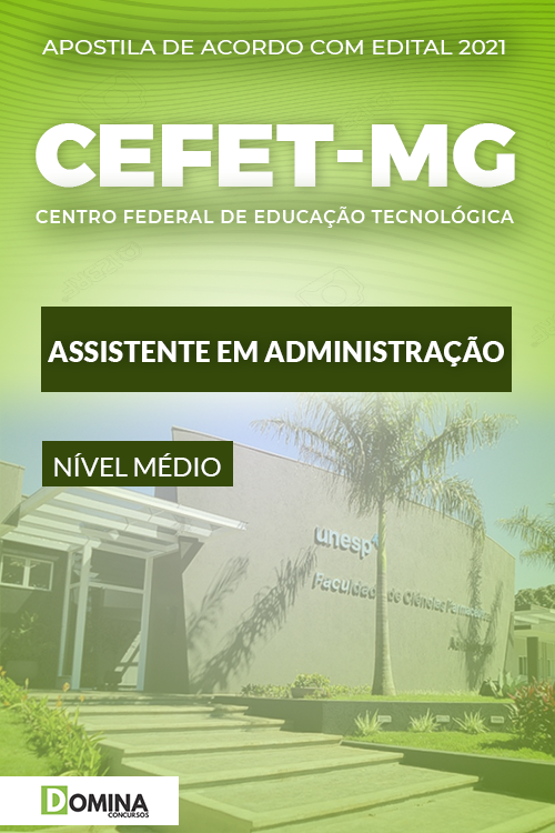 Apostila Concurso CEFET MG 2021 Assistente em Administração