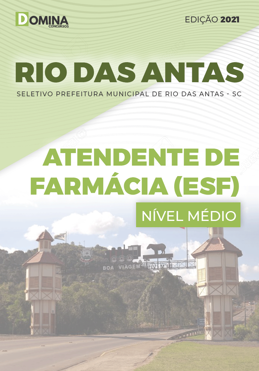 Apostila Pref Rio das Antas SC 2021 Atendente de Farmácia ESF