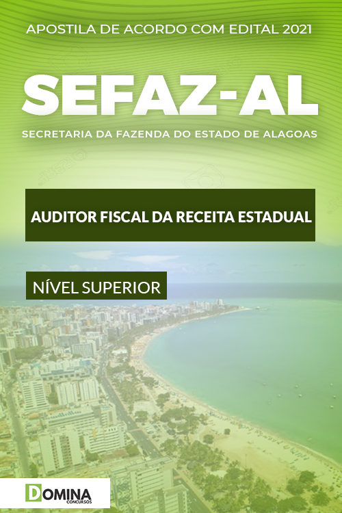 Apostila SEFAZ AL 2021 Auditor Fiscal da Receita Estadual