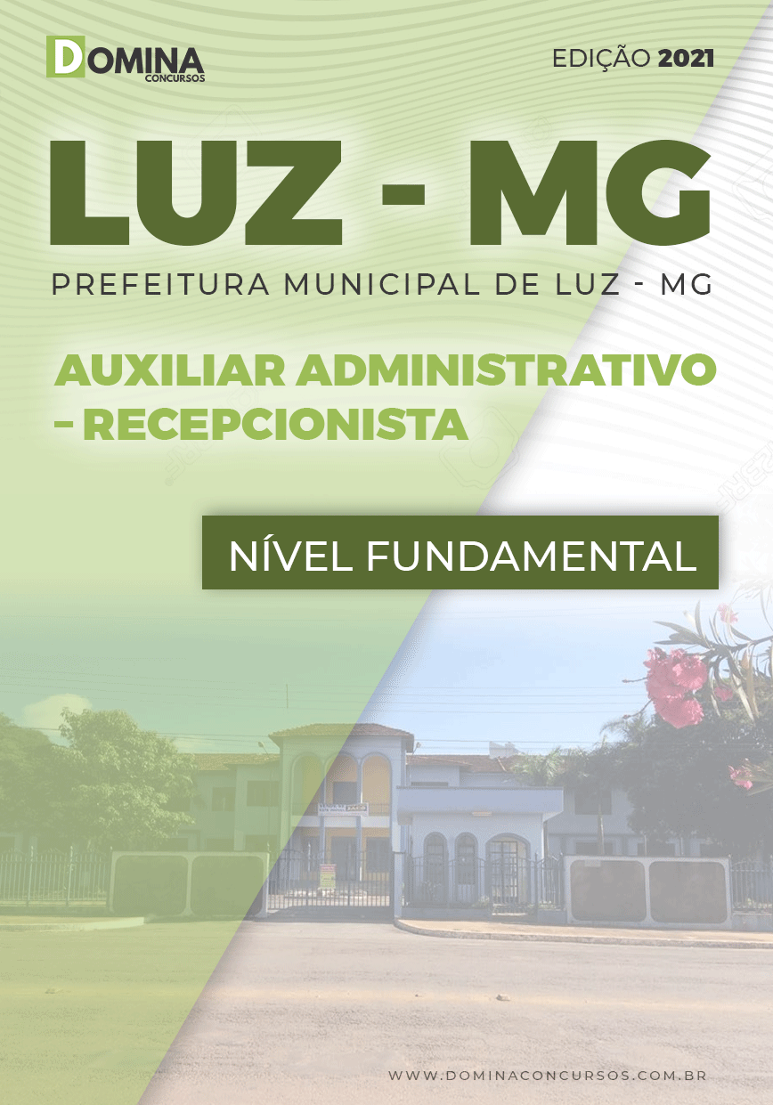 Apostila Pref Luz MG 2021 Auxiliar Administrativo Recepcionista