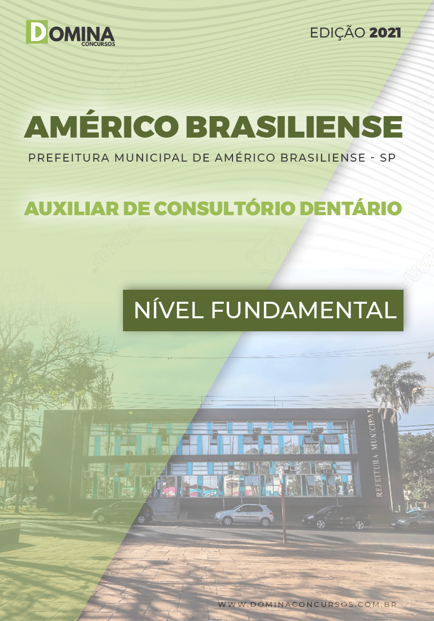 Apostila Pref Américo Brasiliense SP 2021 Aux Consultório Dentário