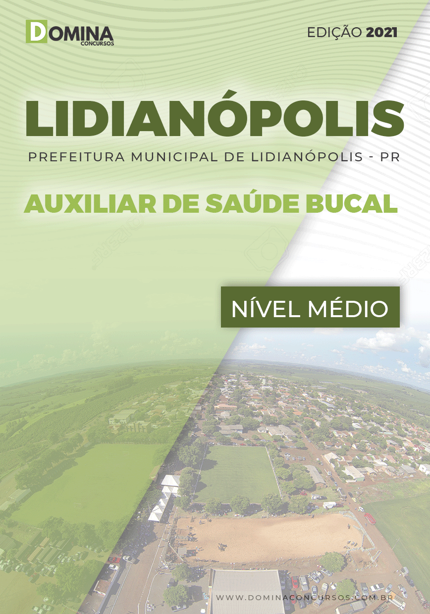 Apostila Lidianópolis PR 2021 Auxiliar de Saúde Bucal