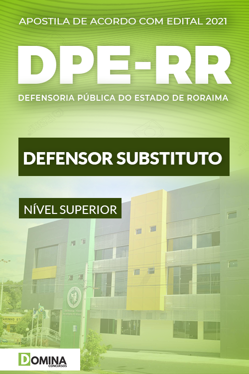 Apostila Processo Seletivo DPE RR 2021 Defensor Substituto