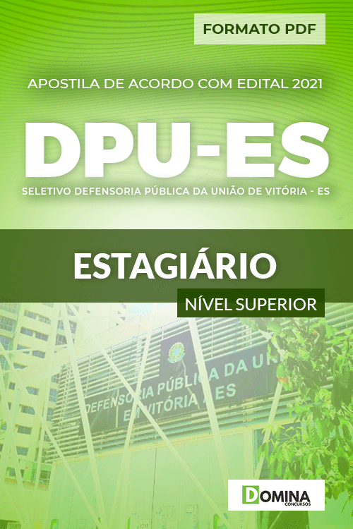 Apostila Seletivo DPU ES 2021 Estagiário nv Superior