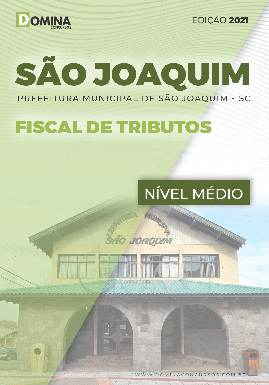 Apostila Concurso Pref São Joaquim SC 2021 Fiscal de Tributos